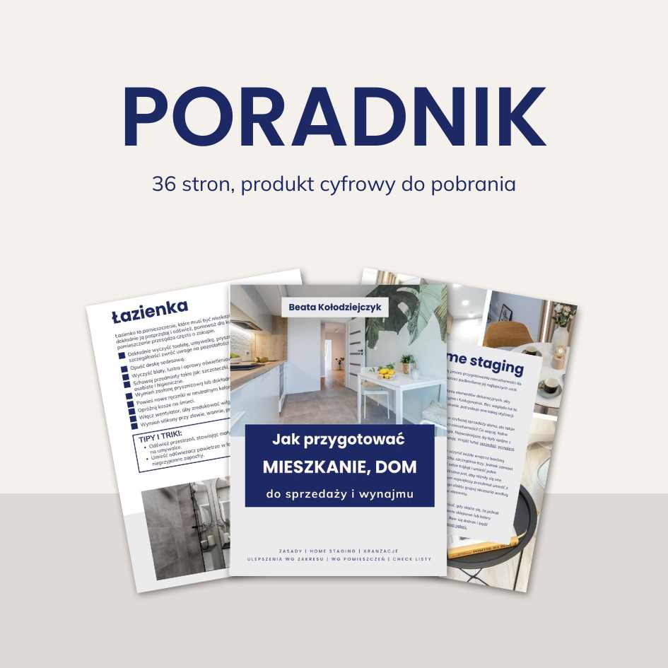 Jak przygotować mieszkanie, dom do sprzedaży i wynajmu Beata Kołodziejczyk mockup 3